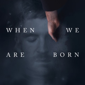 When We Are Born - EP