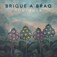 Toujours - Single - Brique a Braq