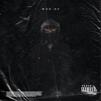Who He - Single - Ill Melley