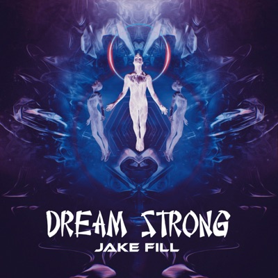 Dream Strong - Single