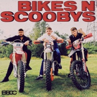 Bikes N Scoobys - Single - Bad Boy Chiller Crew
