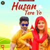 Husan Tera Yo - Single