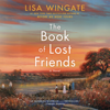 The Book of Lost Friends: A Novel (Unabridged) - Lisa Wingate