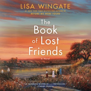 The Book of Lost Friends: A Novel (Unabridged)