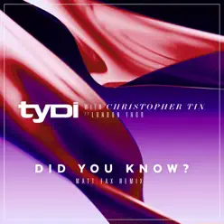 Did You Know (feat. London Thor) [Matt Fax Remix] - Single - TyDi