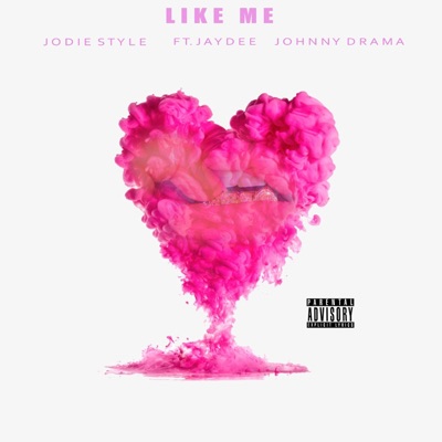 Like Me (feat. Jaydee & Johnny Drama) - Single