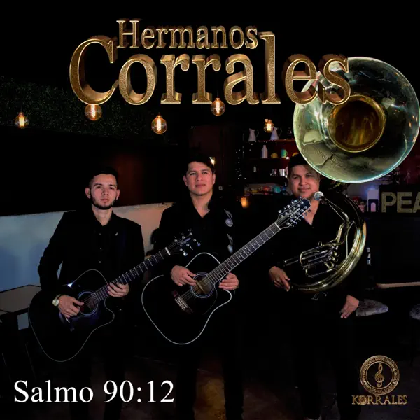 Salmo 90:12 — Hermanos Corrales