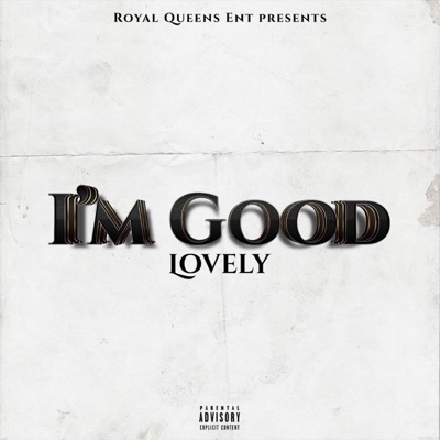 I'm Good - Single