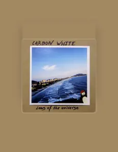 Ascolta Carbon White, guarda video musicali, leggi la biografia, vedi le date del tour & altro!