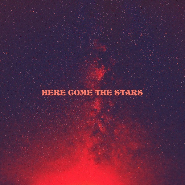 Here Come the Stars