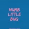Numb Little Bug (feat. Marcy Em) - Jacqueline Beihold lyrics