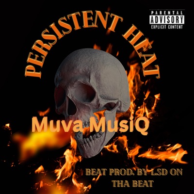 Persistent Heat - Single