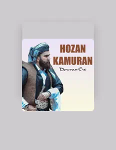 Hozan Kamuran सुनें, म्यूज़िक वीडियो देखें, बायो पढ़ें, दौरे की तारीखें और बहुत कुछ देखें!