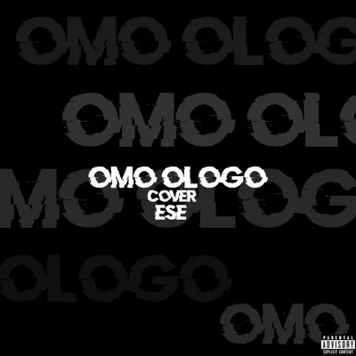 Listen to Omo Ologo - Single by ESE