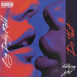 Do That (feat. APH) J Rukkus