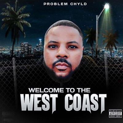 Welcome To the West Coast