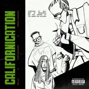 Californication (feat. Billly & Mekh ZakhQ) - Single