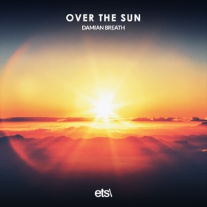 Over the Sun - Single