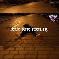 Źle Się Czuję - Single - YANN