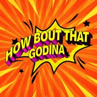 How Bout That - Single - GODINA