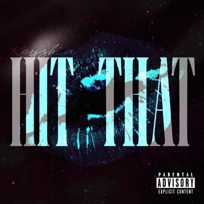 HIT THAT - Single