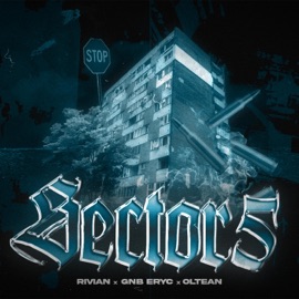 SECTOR 5 (feat. GNB ERYC & OLTEAN) RIVIAN