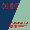 Testa / Caracalla Dub - Single