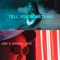 Tell You Something (feat. Jessica Jade) - GMC lyrics