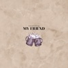 My Friend - Single