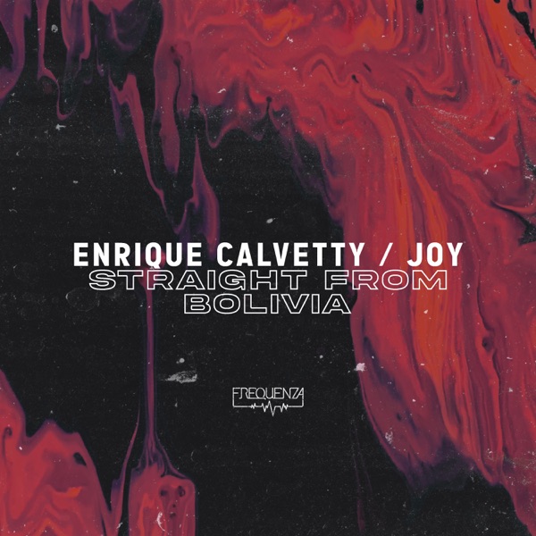 Straight from Bolivia - Single