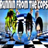 RUNNIN FROM the COPS (feat. lildye, shlain & aimlxs) - Single