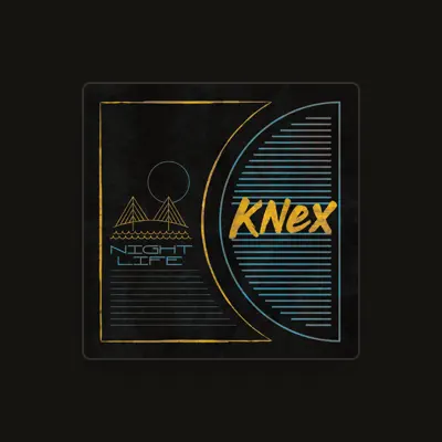 Listen to Knex, watch music videos, read bio, see tour dates & more!