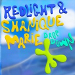 Drop Down (feat. Shanique Marie) - Single