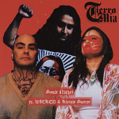 Tierra Mia (feat. WICKED & Kirstie Suerte) - Single