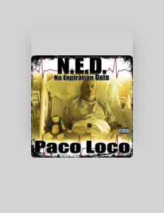 Paco Loco을(를) 듣고, 뮤직 비디오를 보고, 약력을 읽고, 투어 일정 등을 확인하세요!