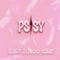 P-SSY (feat. ROWHY & ALAN V) - J Legend lyrics