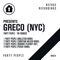 Party People (Brillstein Remix) - Greco lyrics