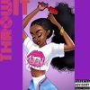 Throw It - Single