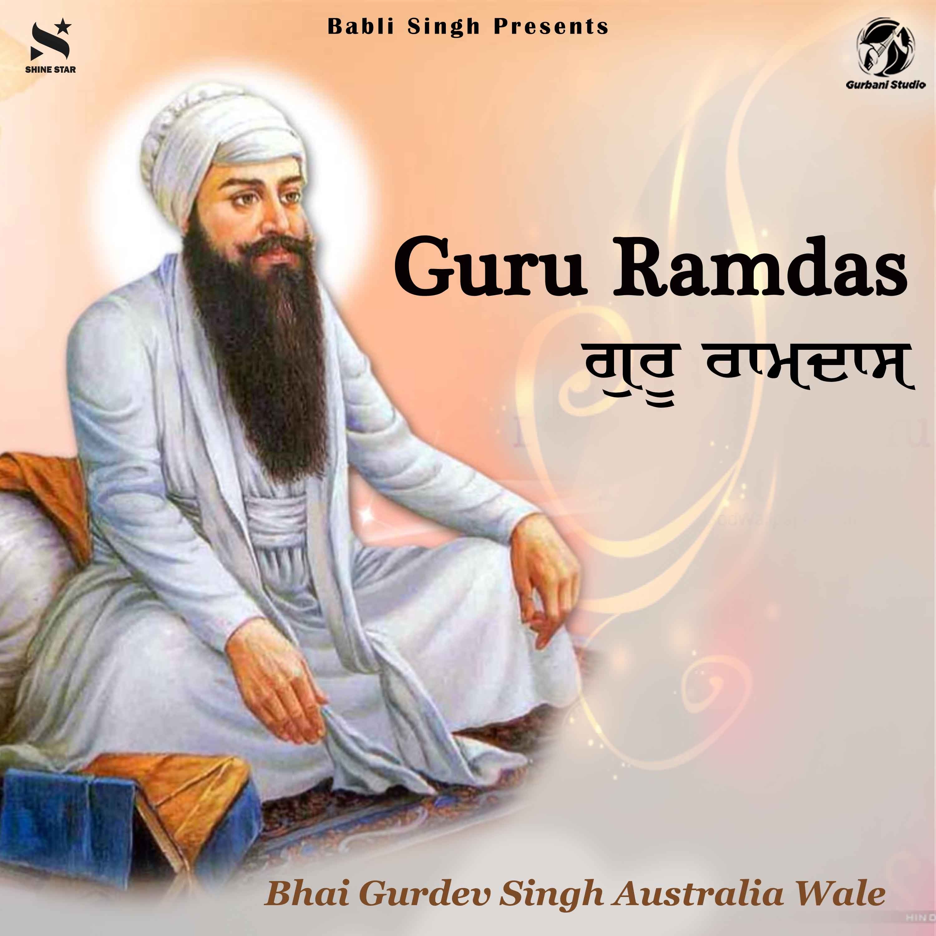07-Guru Ram Dass Rakho - Bhai Gurdev Singh