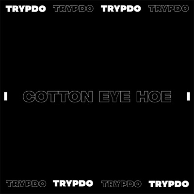 Cotton Eye Hoe - Single