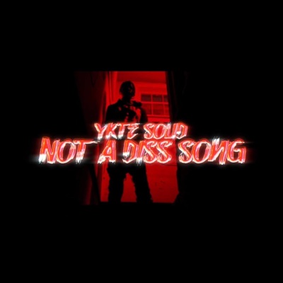 Not a Diss Song - Single
