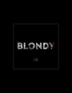 Ακούστε περιεχόμενο από Blondy, παρακολουθήστε μουσικά βίντεο, διαβάστε το βιογραφικό, δείτε ημερομηνίες περιοδείας, και πολλά ακόμη!