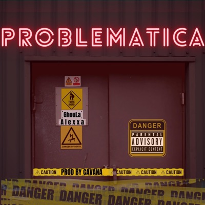 Problemática (feat. Alexxa) - Single