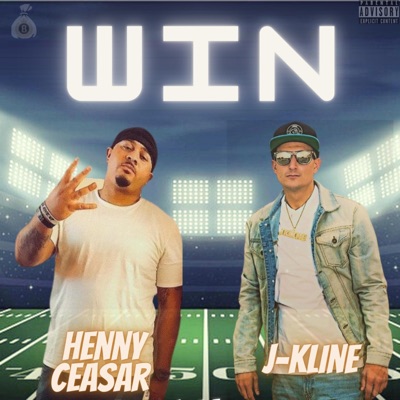 WIN (feat. Henny Ceasar) - Single