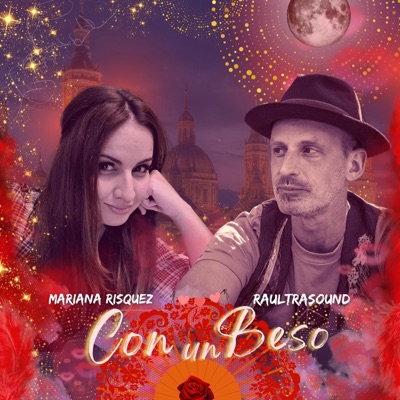 Con Un Beso (feat. Raultrasound) - Single