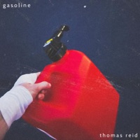 Gasoline - Single - Thomas Reid