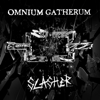 Slasher - EP - Omnium Gatherum