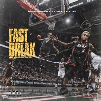 Fastbreak (feat. IDD ACK & Fly Tye) [Radio Edit] [Radio Edit] - Single - Preme Dibiasi
