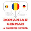 Română - germană: o metodă completă - JM Gardner