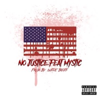 No Justice (feat. Mystic) - Single - Lil Jim